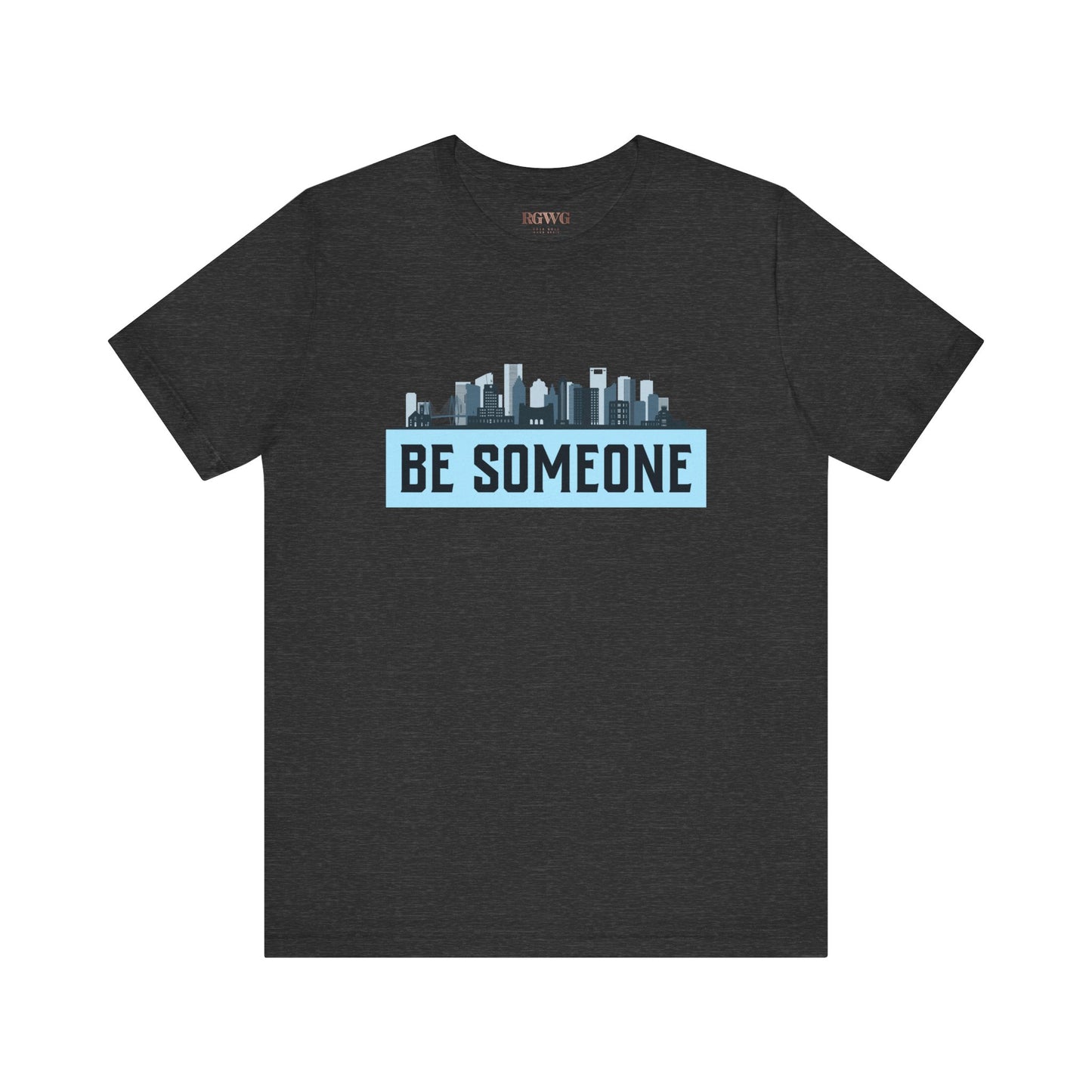 Houston Be Someone Unisex Jersey Short Sleeve Tee