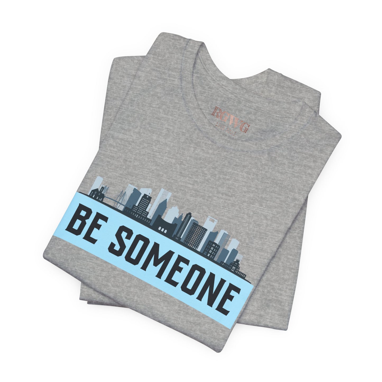 Houston Be Someone Unisex Jersey Short Sleeve Tee